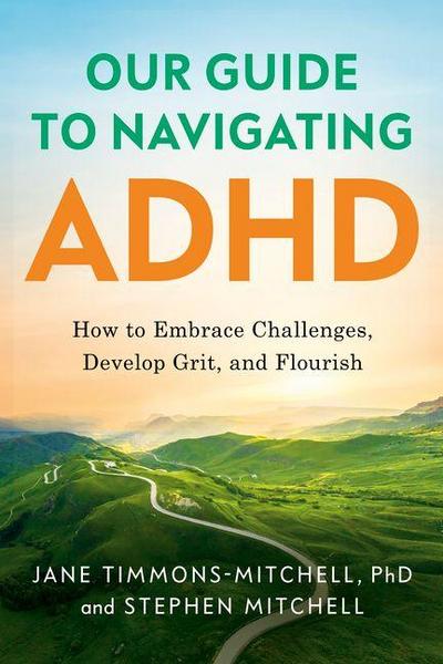 Our Guide to Navigating ADHD