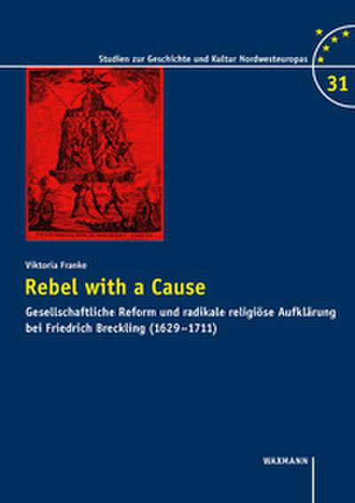 Rebel with a Cause