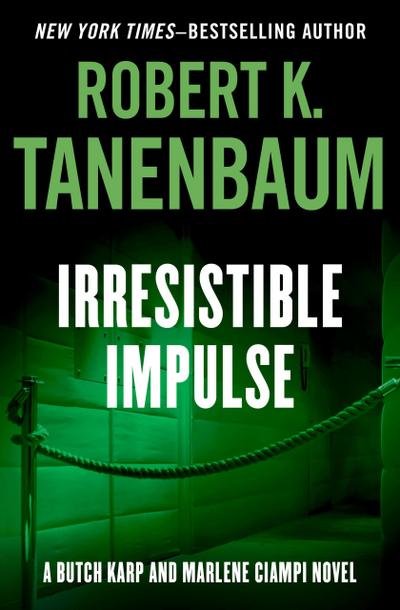 Tanenbaum, R: Irresistible Impulse