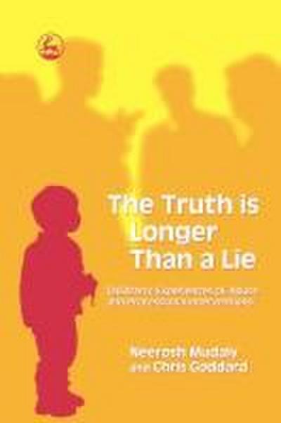 The Truth Is Longer Than a Lie