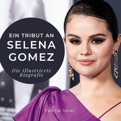 Ein Tribut an <br> Selena Gomez