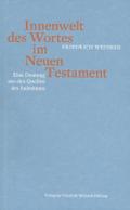Innenwelt des Wortes im Neuen Testament