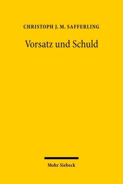 Vorsatz und Schuld