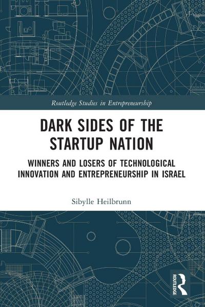 Dark Sides of the Startup Nation