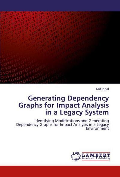 Generating Dependency Graphs for Impact Analysis in a Legacy System