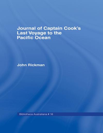 Journal of Captain Cook’s Last Voyage