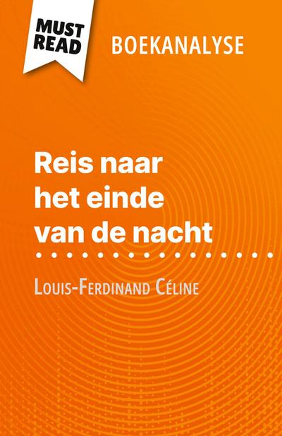 Reis naar het einde van de nacht van Louis-Ferdinand Céline (Boekanalyse)