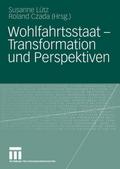 Wohlfahrtsstaat Transformation und Perspektiven