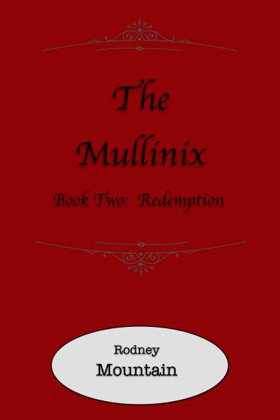 Mullinix Book 2: Redemption