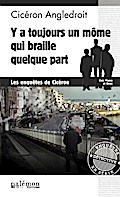 Y a toujours un môme qui braille quelque part