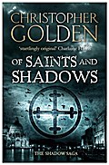Of Saints and Shadows