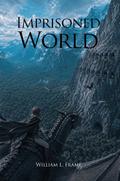 Imprisoned World