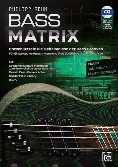 BASS MATRIX, m. 1 Buch, m. 1 CD-ROM, m. 1 Beilage