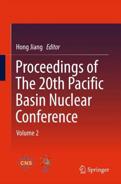 Proceedings of The 20th Pacific Basin Nuclear Conference