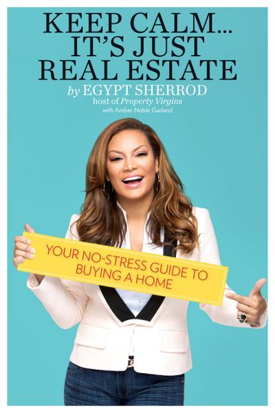 Keep Calm . . . It’s Just Real Estate
