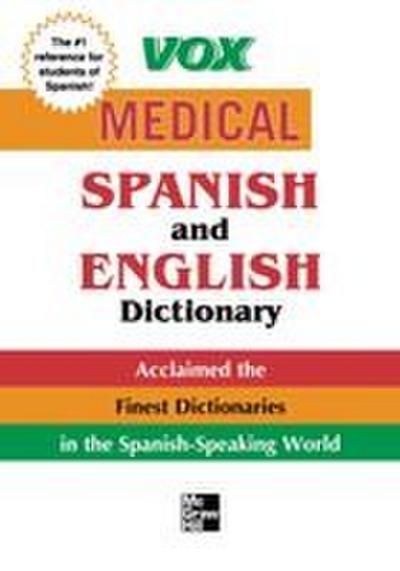 Vox Medical Spanish and English Dictionary