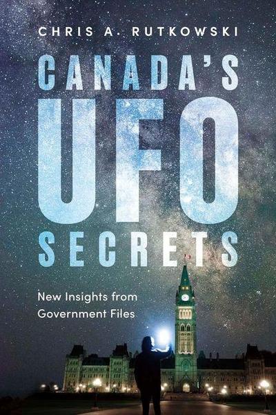 Canada’s UFO Secrets