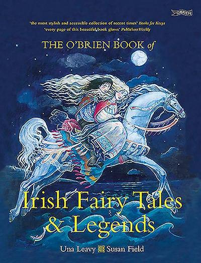 The O’Brien Book of Irish Fairy Tales and Legends