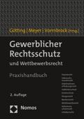 Gewerblicher Rechtsschutz: und Wettbewerbsrecht