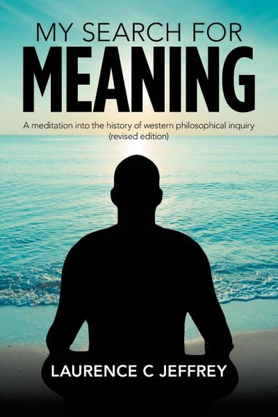 My Search for Meaning