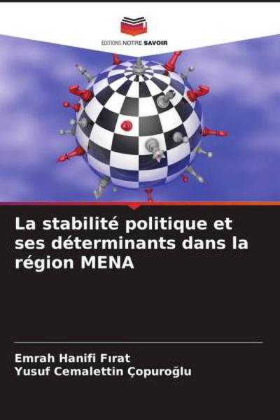 La stabilité politique et ses déterminants dans la région MENA