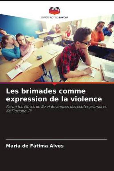 Les brimades comme expression de la violence