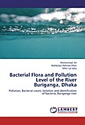Bacterial Flora and Pollution Level of the River B