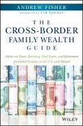 The Cross-Border Family Wealth Guide
