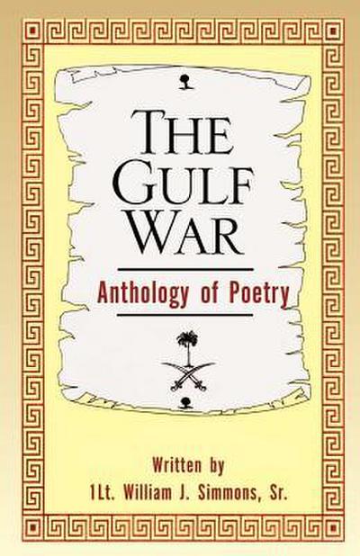 The Gulf War Anthology of Poetry