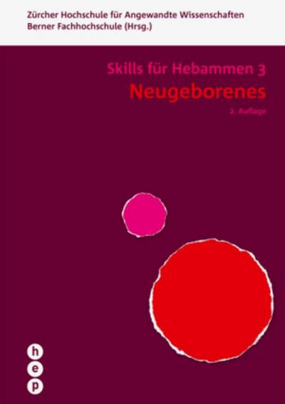 Neugeborenes - Skills für Hebammen 3