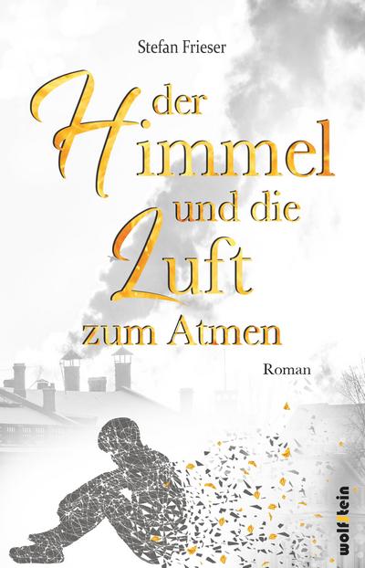 Der Himmel und die Luft zum Atmen