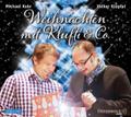 Weihnachten mit Klufti & Co