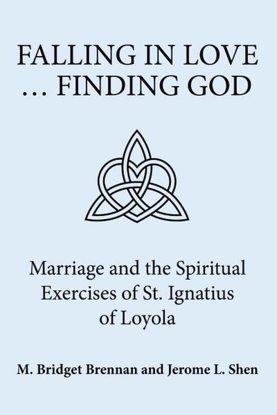 Falling in Love ... Finding God