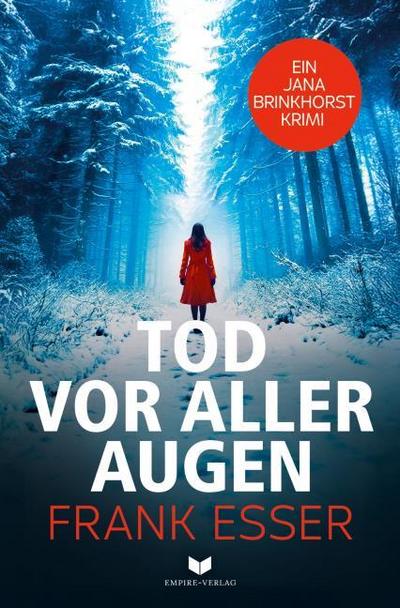 Tod vor aller Augen