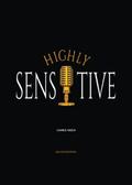 Highly Sensitive - Calvary of a Highly Sensitive P