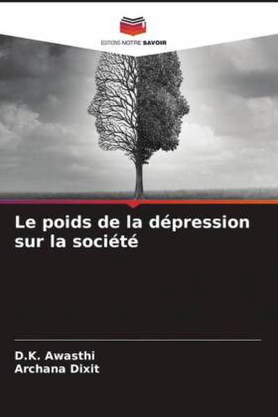 Le poids de la dépression sur la société