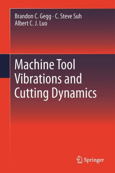 Machine Tool Vibrations and Cutting Dynamics