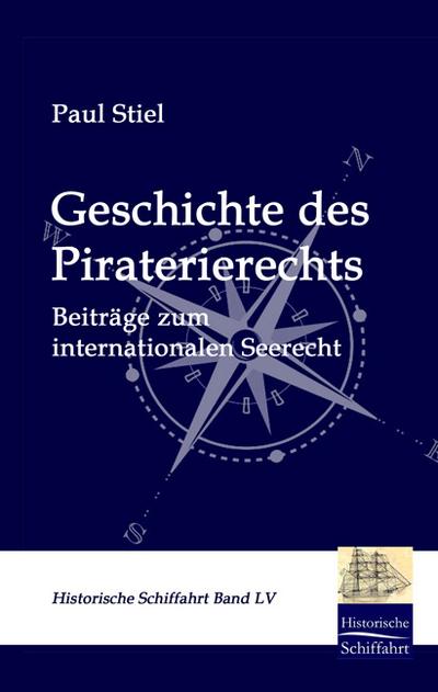 Geschichte des Piraterierechts