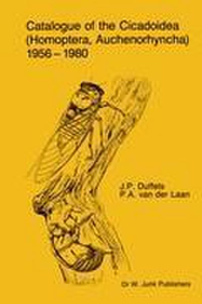 Catalogue of the Cicadoidea (Homoptera, Auchenorhyncha) 1956-1980