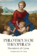 Philotheus or Theophiles