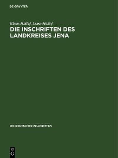 Die Inschriften des Landkreises Jena