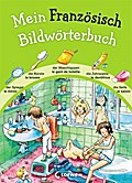 Mein Französisch Bildwörterbuch