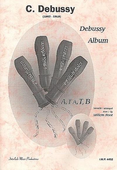 Debussy Albumfür 4 Blockflöten AT(A)TB
