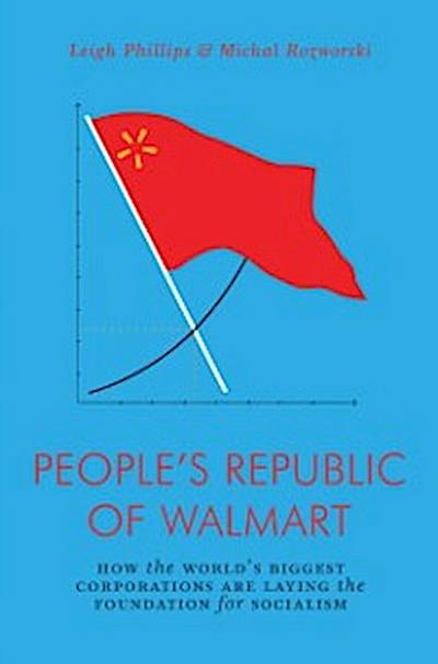 People’s Republic of Walmart