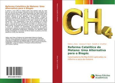 Reforma Catalítica do Metano: Uma Alternativa para o Biogás