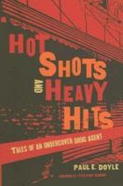Hot Shots and Heavy Hits