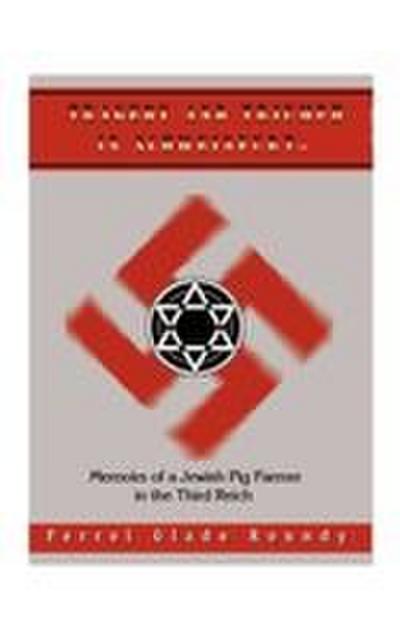 Tragedy and Triumph in Schweinfurt