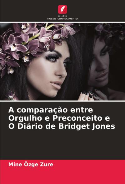 A comparação entre Orgulho e Preconceito e O Diário de Bridget Jones