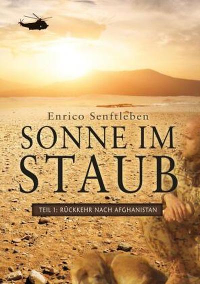 Sonne im Staub: Teil 1