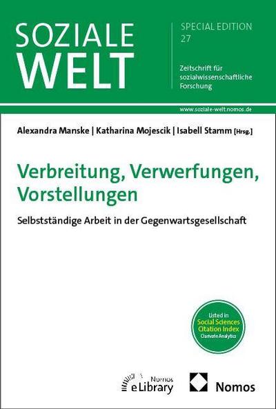 Verbreitung, Verwerfungen, Vorstellungen